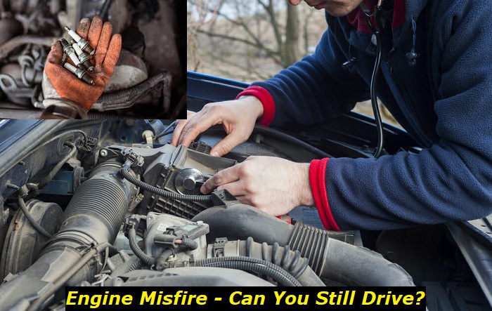 engine misfire can you druve